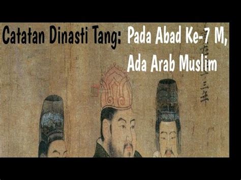 Catatan Dinasti Tang Pada Abad Ke M Ada Arab Muslim Di Pantai Barat