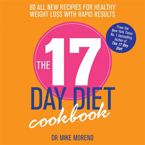 The 17 Day Diet Cookbook Book By Dr Mike Moreno Official Publisher