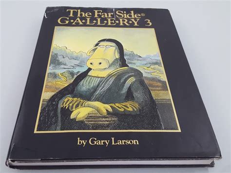 The Far Side Gallery 3 By Gary Larson Cartoons From Bride Of The Far