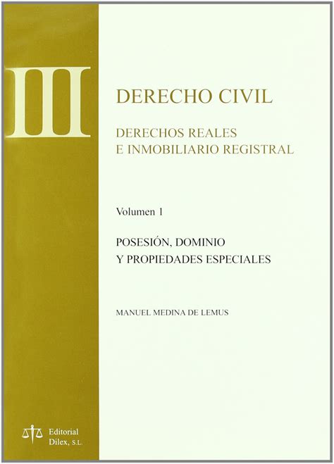 Derecho Civil Iii1º Derechos Reales E Inmobiliario Registra By Medina