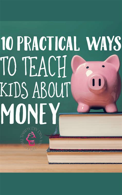 10 Ways To Teach Kids About Money