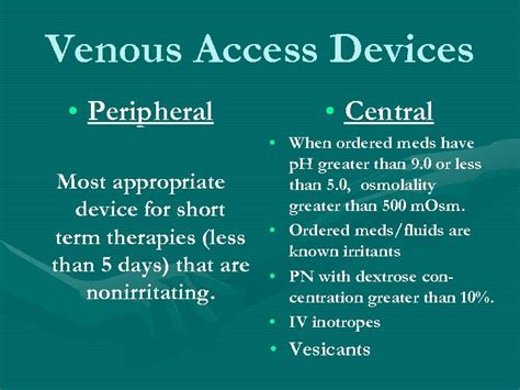 Venous Access Devices In Clinical Practice An Overview