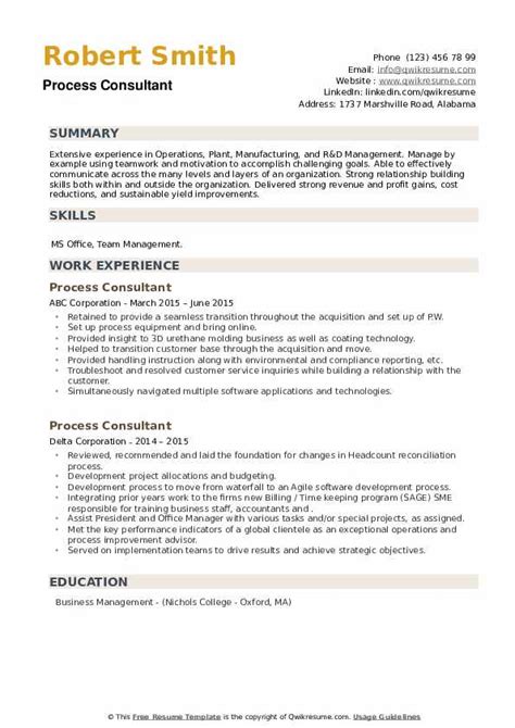 Ability and willingness to travel to serve clients should be expected. Process Consultant Resume Samples | QwikResume