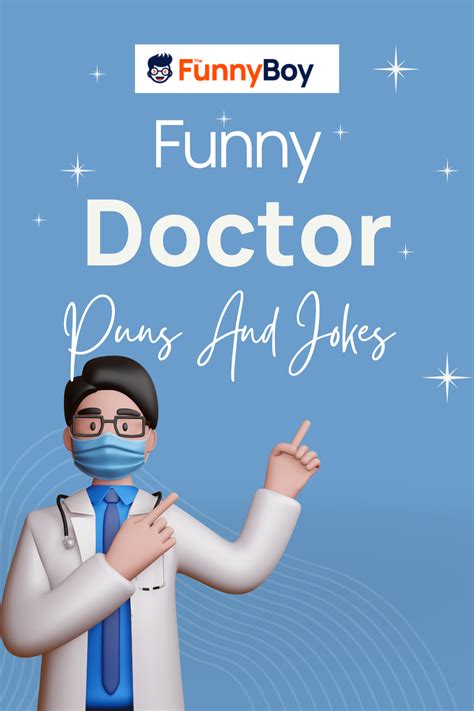 151 Best Doctor Puns Laughter Is The Best Medicine Thefunnyboy