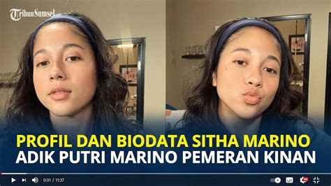 Profil Dan Biodata Sitha Marino Adik Putri Marino Pemeran Kinan Di