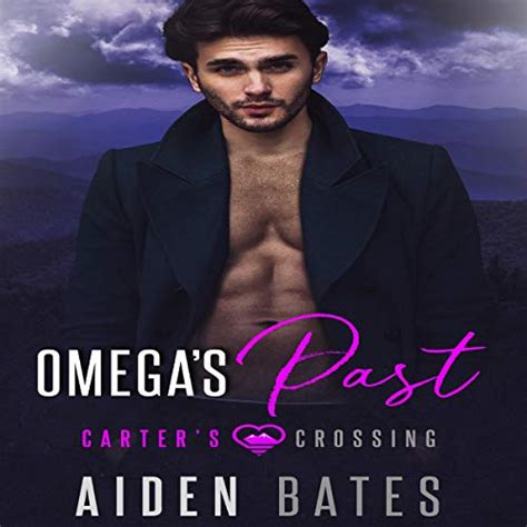 Omegas Past By Aiden Bates Audiobook