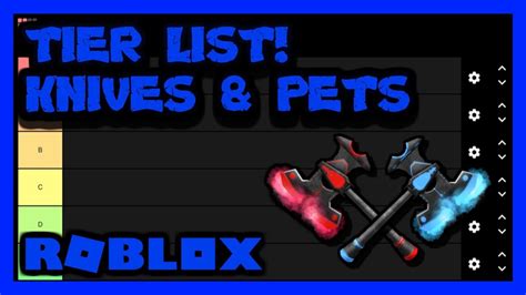 ROBLOX ASSASSIN TIER LIST KNIVES PETS YouTube