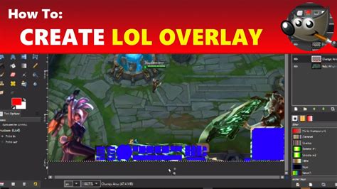 How To Create A League Of Legends Stream Overlay Template Download