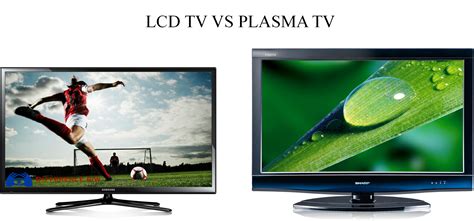 Choosing Between Plasma Or Lcd Tv