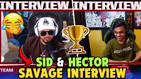 Hector Sid Savage Interview After SouL Become Champion YouTube