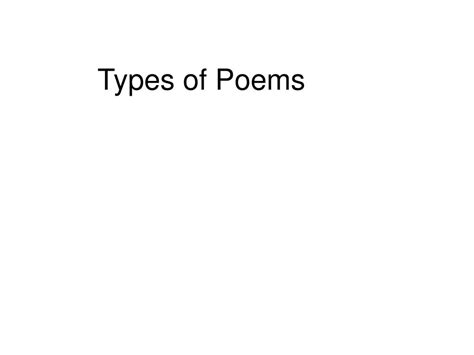 Ppt Types Of Poems Powerpoint Presentation Free Download Id3329295