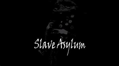 slave asylum slave asylum demo youtube