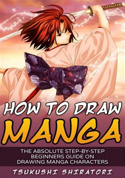PDF How To Draw Manga The Absolute Step By Step Beginners Guide On