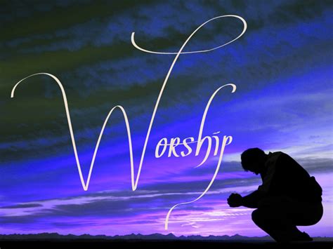 Call To Worship Quotes Quotesgram