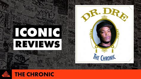 Dr Dre The Chronic Iconic Album Review Youtube