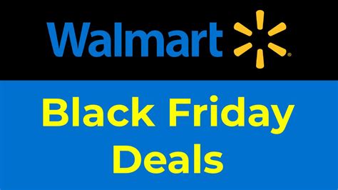 Unlocking The Best Walmart Black Friday Deals Your Ultimate Guide