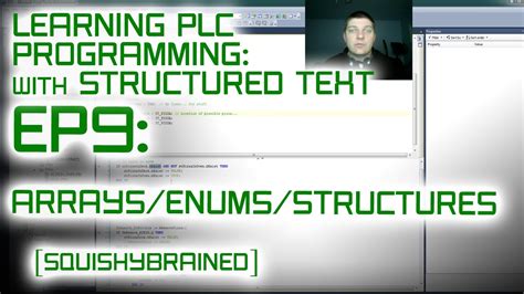 Learning Plcs With Structured Text Ep9 Arrays Structures