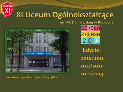 PPT XI Liceum Ogólnokształcące im M Dąbrowskiej w Krakowie