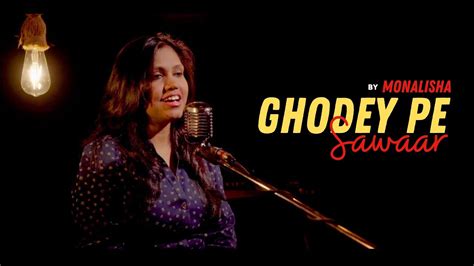 Ghodey Pe Sawaar Cover By Monalisha Qala Tripti Dimri Babil Khan