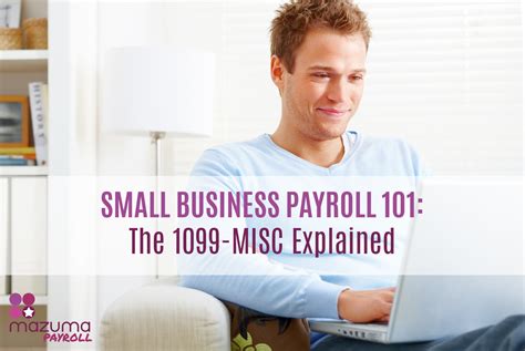 Check spelling or type a new query. Small Business Payroll 101: The 1099-MISC Explained | Mazuma Business Accounting