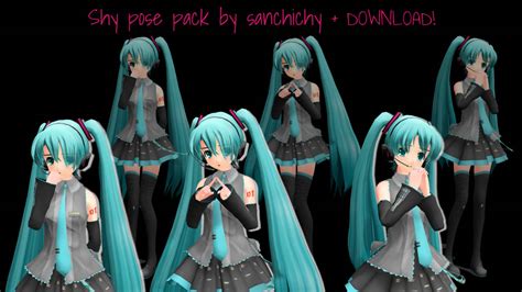 Mmd Shy Pose Pack Download By Sanchichy On Deviantart