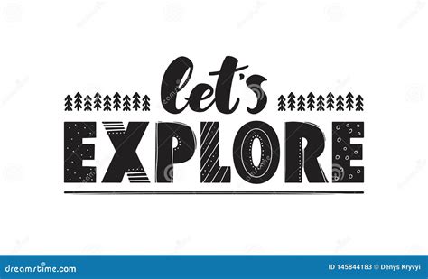 Hand Drawn Lettering Composition Of Let`s Explore On White Background