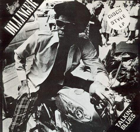 Dillinger Talkin Blues Lyrics And Tracklist Genius