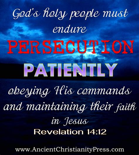 Revelation 1412 Gods Holy People Must Endure Persecution Patiently