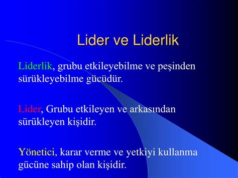 PPT - Lider ve Liderlik PowerPoint Presentation, free download - ID:4479132