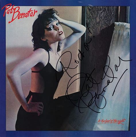 Pat Benatar Signed In The Heat Of The Night Album Artist Signed Collectibles And Ts