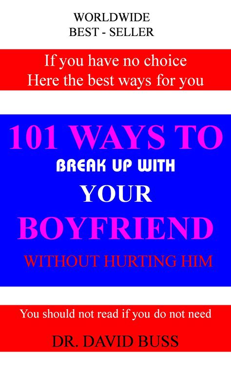 101 Ways To Break Up With Your Boyfriend Payhip