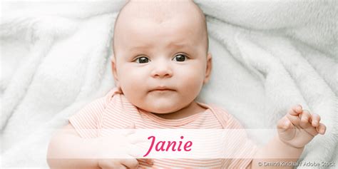 Janie Name Mit Bedeutung Herkunft Beliebtheit And Mehr