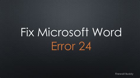 Fixed Word Error Microsoft Windows Windows