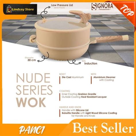 Promo Signora Nude Series Wok Low Presure Wok Diskon Di Seller