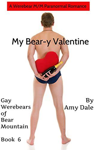 Amazon Com My Beary Gay Valentine A Werebear M M Gay Paranormal Romance Gay Werebears Of Bear