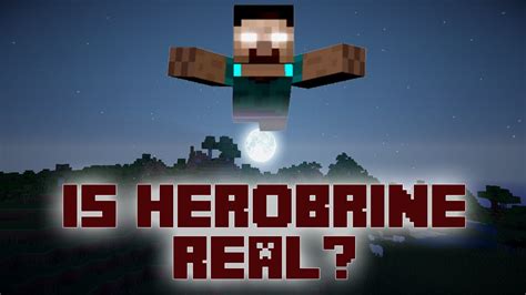 Is Herobrine Real Youtube