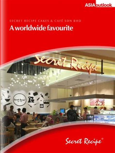 Secret recipe, a lifestyle café chain, has become a household name following its debut in malaysia since 1997. Secret Recipe Cakes & Cafe Sdn Bhd | Company Profiles ...
