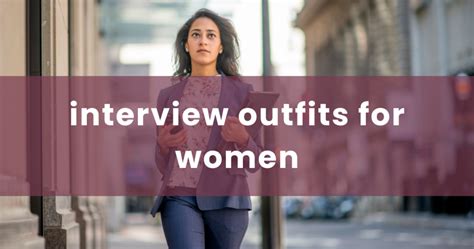 Interview Outfits For Women The Curated Rulebook Hire Integrated