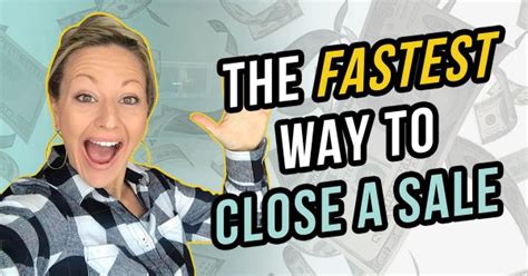 Sales Training 101 The Fastest Way To Close A Sale My Secret Re