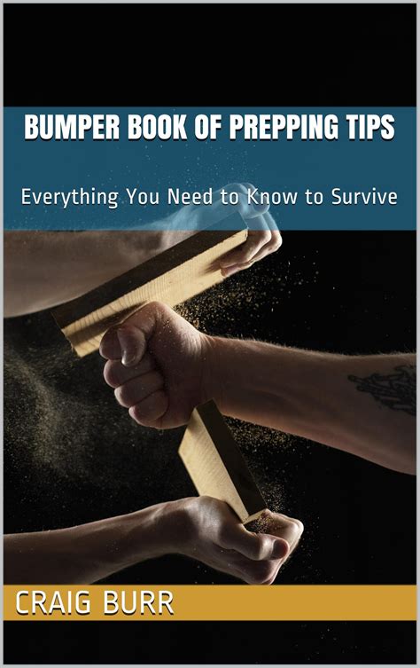 Free Today 9 May 2015 On Kindle Bumper Book Of Prepping Tips