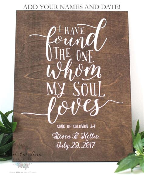 I Have Found The One Whom My Soul Loves Wood Sign Rustic Wedding