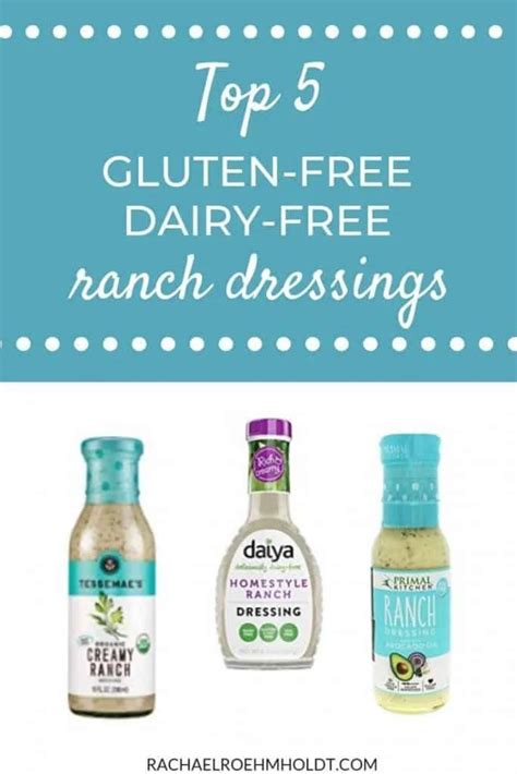 Best Dairy Free Ranch Dressing Brands Rachael Roehmholdt Dairy