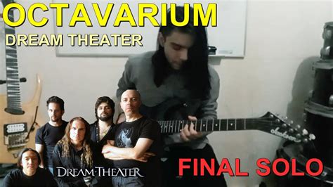 Octavarium Dream Theater Final Solo Youtube
