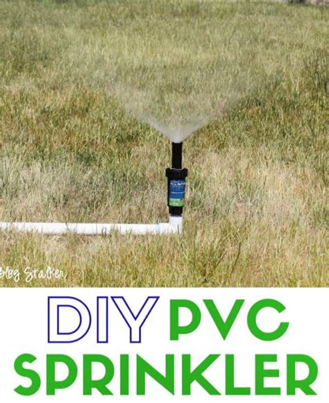 15 Cheap Diy Pvc Sprinklers Homemade Sprinkler System