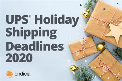 Ups Holiday Shipping Deadlines Online Shipping Blog Endicia