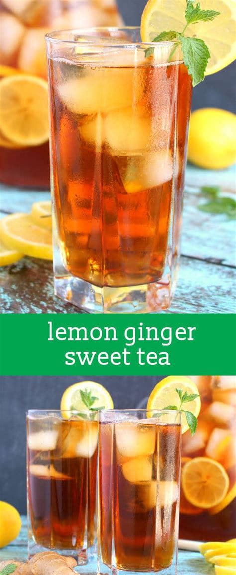 Lemon Ginger Sweet Tea A Refreshing Easy Summer Drink Recipe