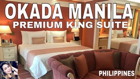 Room Tour Premium King Suite Okada Manila Philippines Youtube