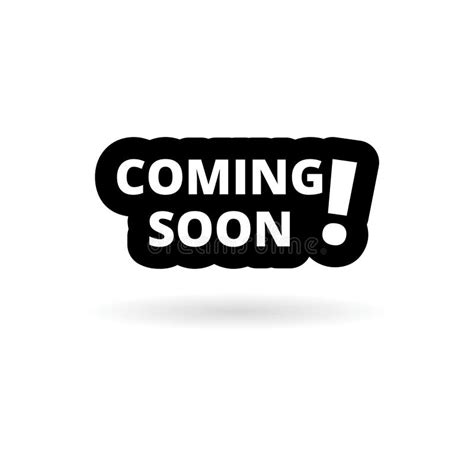 Black Coming Soon Icon Stock Vector Illustration Of Coming