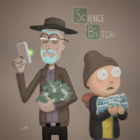 Rick And Morty Breaking Bad Fan Art By Richard Bue Rrickandmorty