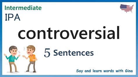 Controversial Sentence Examples How To Pronounce Controversial